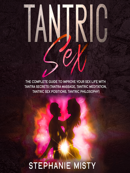 Title details for Tantric Sex by Stephanie Misty - Wait list